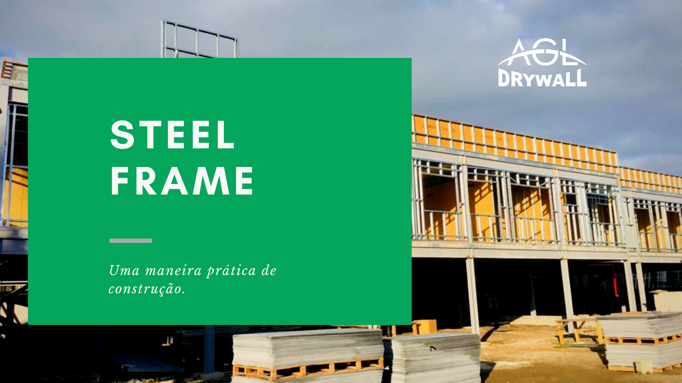 Steel Frame AGL Drywall